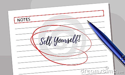 A sheet of paper and a pen. Caption `Sell yourself!` Vector Illustration